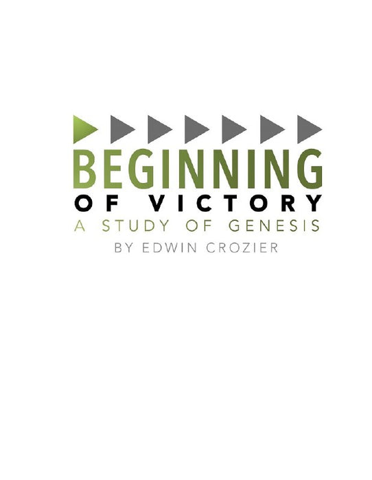 Beginning of Victory: A Study of Genesis