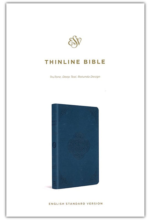 ESV Thinline Bible, Deep Teal Trutone