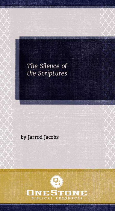The Silence of the Scriptures