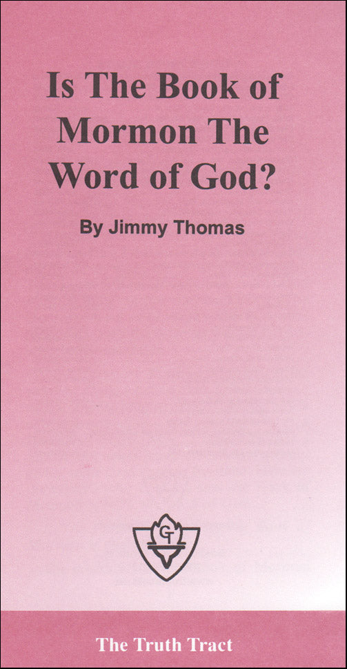 Is the Book of Mormon the Word of God?