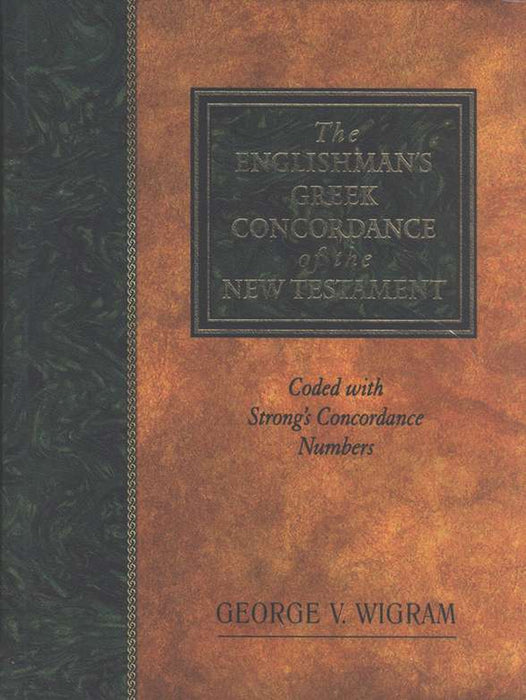 Englishman's Greek Concordance of the New Testament