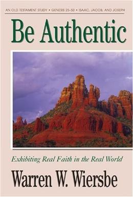 Be Authentic: Genesis 25-50