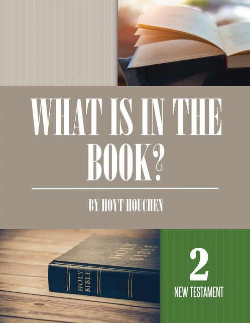 What Is In The Book? Part 2: New Testament