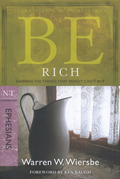 Be Rich - Ephesians