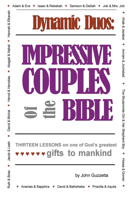 Dynamic Duos: Impressive Couples of the Bible