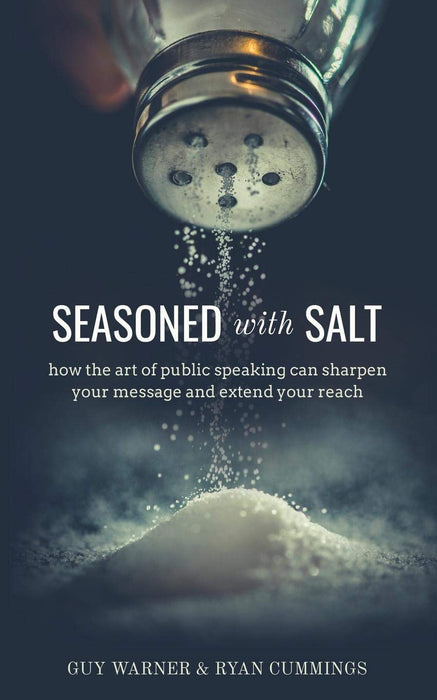Seasoned with Salt: The Art of Public Speaking
