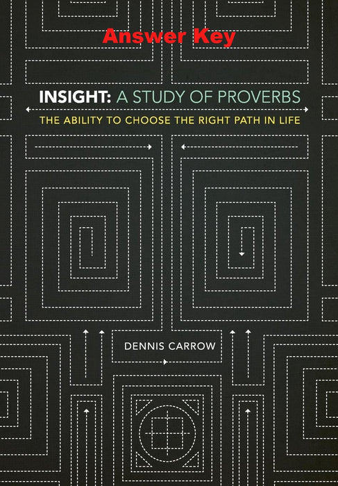 Insight: A Study of Proverbs - Downloadable Answer Key PDF