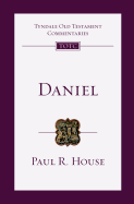 Tyndale Old Testament Commentary: Daniel, Volume 23