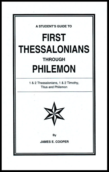 A Students Guide to 1 Thessalonians - Philemon