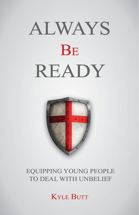 Always Be Ready: Equipping Young People to Deal with Unbelief