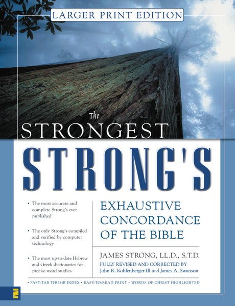 Strongest Strong's Exhaustive Concordance Larger Print