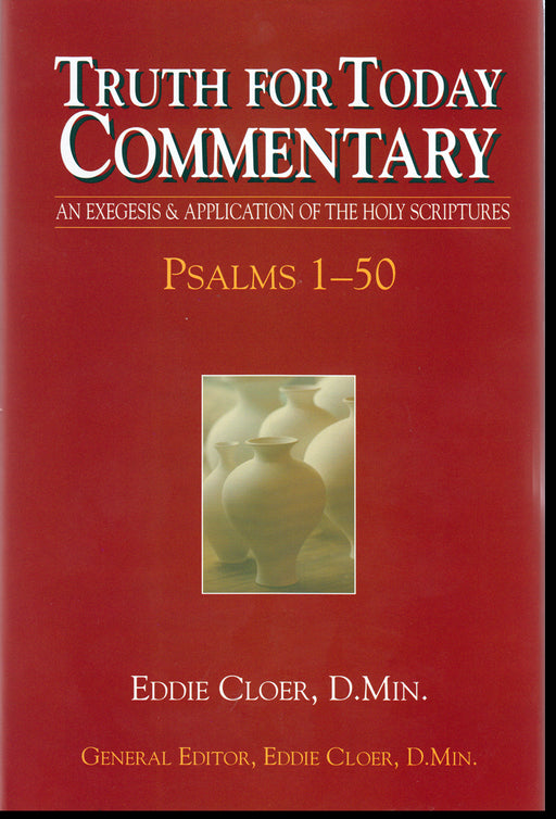 Truth for Today Commentary Psalms 1-50