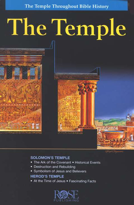 The Temple Pamphlet:  The Temple Throughout Bible History