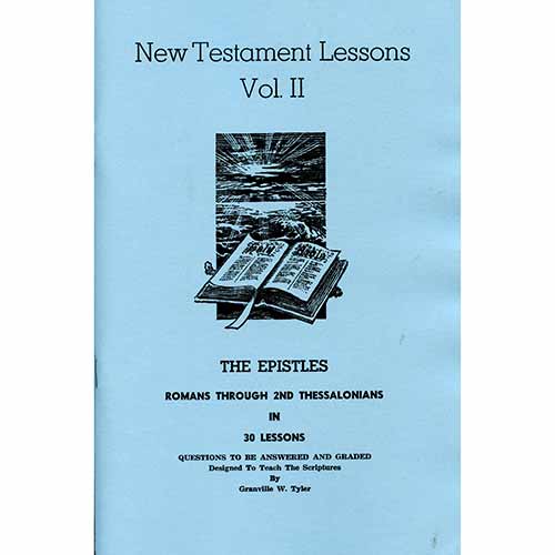 New Testament Lessons Vol 2 - Romans through 2 Thessalonians