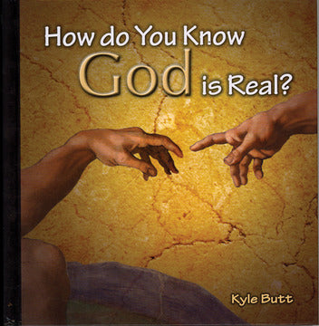 How Do You Know God Is Real?