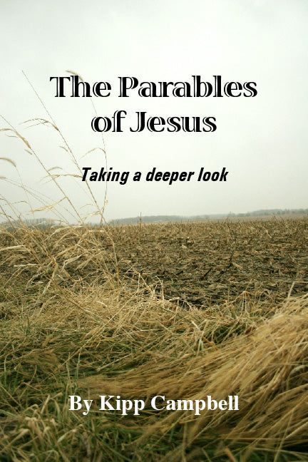 Parables of Jesus: Taking a Deeper Look