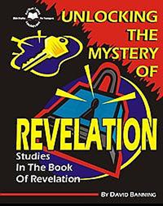 Revelation - Unlocking the Mystery