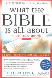 What the Bible Is All About Bible Handbook,  KJV Edition