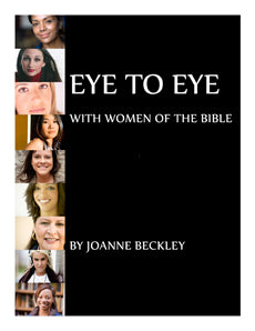 Eye To Eye With Women of the Bible