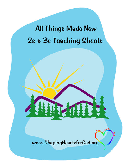 All Things Made New Teaching Sheets - Genesis
