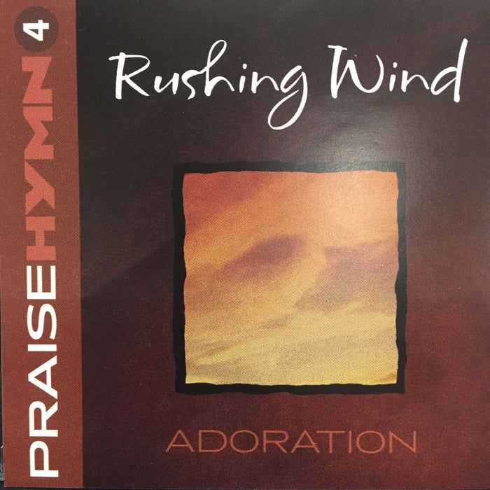 CD - Praise Hymn #4: Rushing Wind