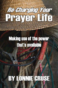 Re-Charging Your Prayer Life