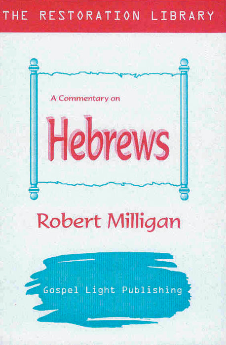 Restoration Commentary on Hebrews