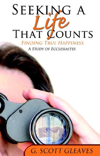 Seeking a Life That Counts - Ecclesiates