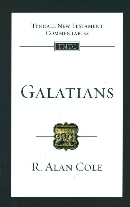 Tyndale New Testament Commentary:  Galatians