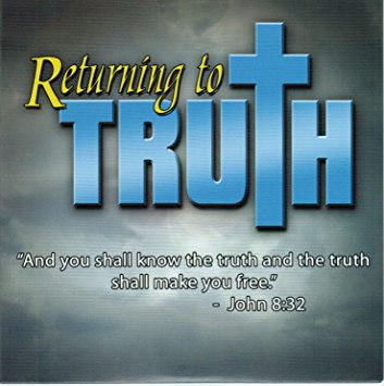 Returning to Truth DVD