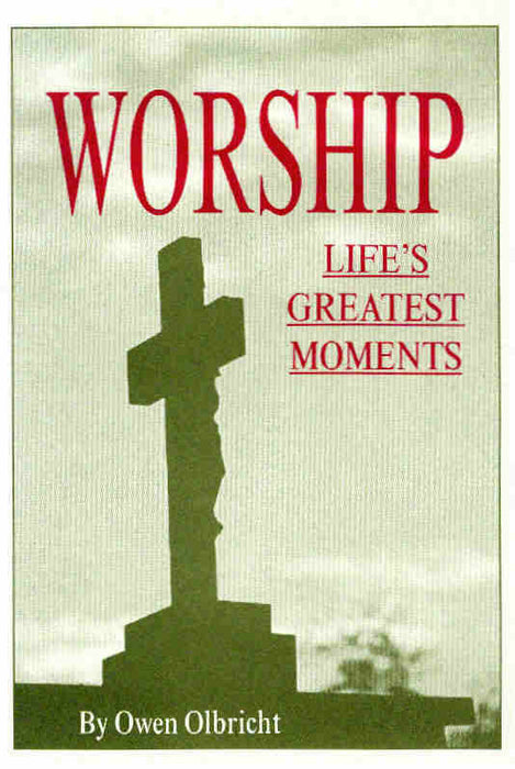Worship: Life's Greatest Moments