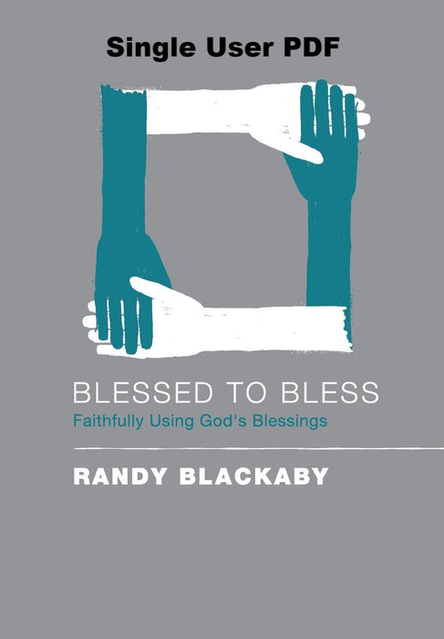 Blessed To Bless - Downloadable Single User PDF