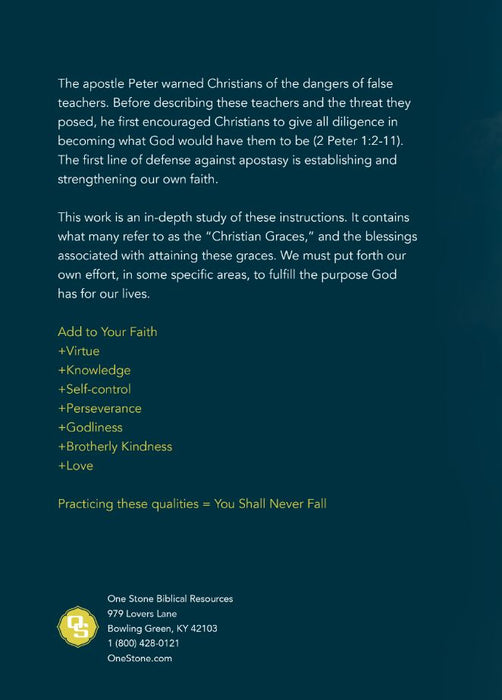 Add To Your Faith: A Study of the Christian Graces