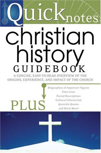 Quicknotes Christian History Guidebook
