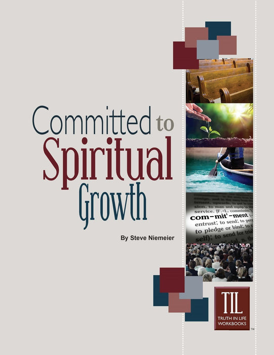 Committed to Spiritual Growth