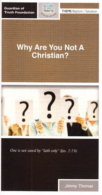 Why Are You Not a Christian?