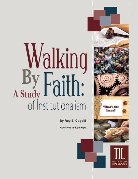 Walking by Faith: A Study of Institutionalism(CEI)