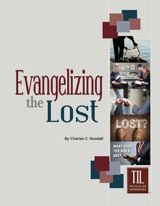 Evangelizing the Lost