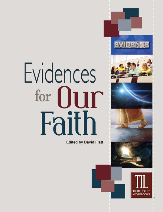 Evidences for Our Faith
