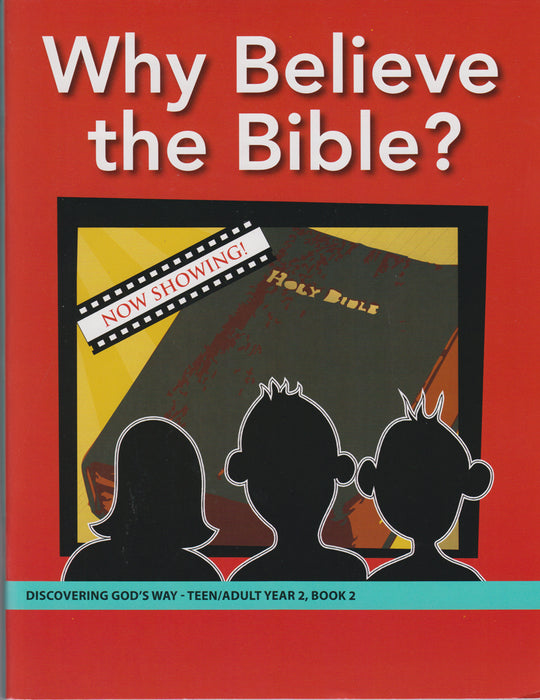 Why Believe the Bible (Teen/Adult 2:2)