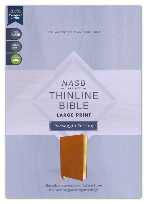 NASB Large Print Thinline Bible Passaggio Setting Brown Leathersoft