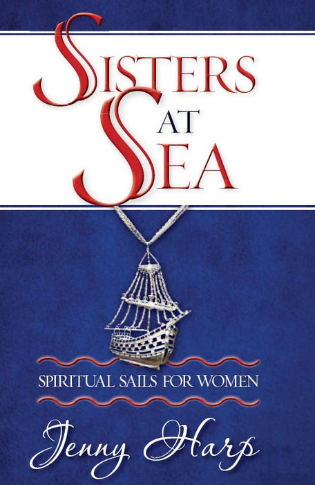 Sisters at Sea: Spiritual Sails for Women