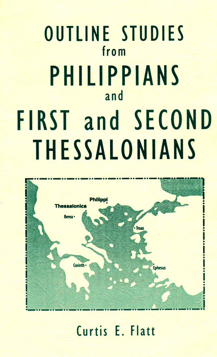 Outline Studies from Philippians and 1 & 2 Thessalonians