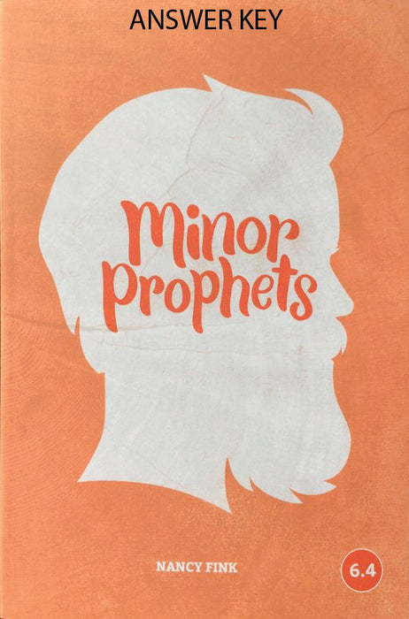Minor Prophets (Faith Builder Series, 6:4) - Downloadable Answer Key PDF