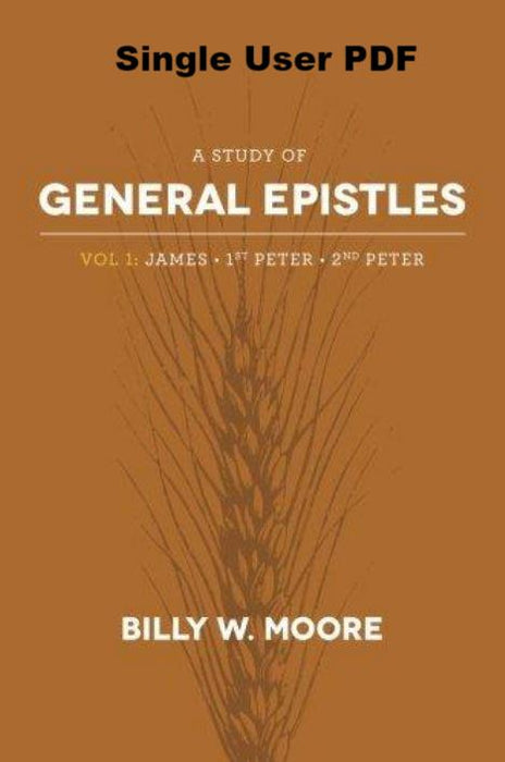 A Study of General Epistles Volume 1 - Downloadable Single User PDF