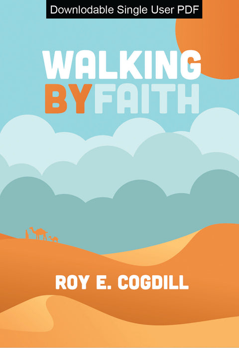 Walking By Faith - Downloadable Single User PDF