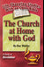 The Church at Home with God