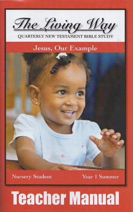 Nursery 1-4 TM - Jesus - Our Example