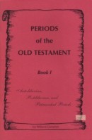 Periods of the Old Testament -  Book I
