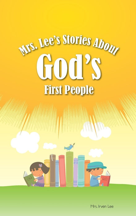 Mrs. Lee's Stories About God's First People Hardback